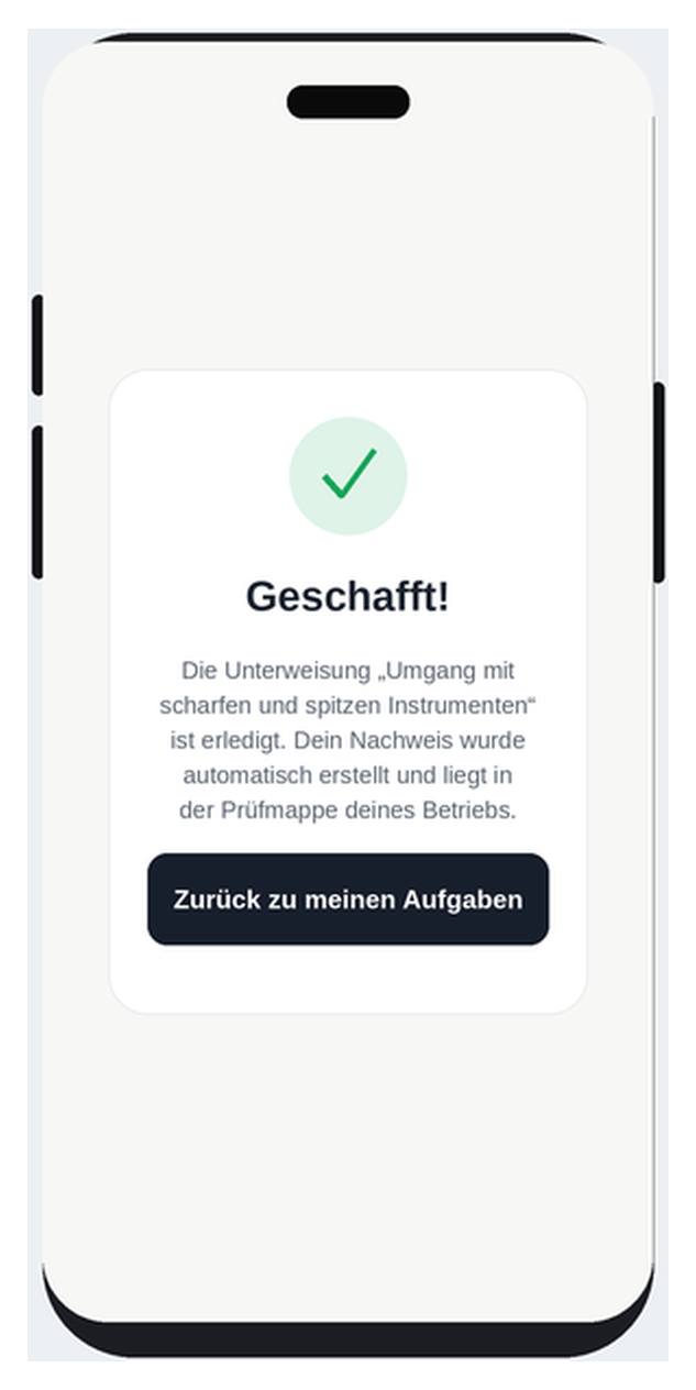 „Geschafft!“-Ansicht nach erfolgreicher Unterweisung